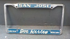 Vintage Dealer License Plate Frame Joe Kerley Lincoln Mercury San Jose Vintage Dealer License Plate Frame Joe Kerley Lincoln Mercury San Jose