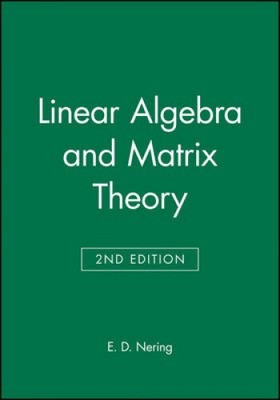 Lineare Algebra und Matrix-Theorie von Nering, Evar D.