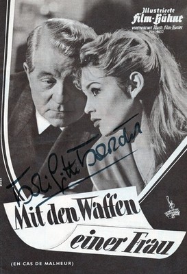 Brigitte Bardot+ seltenes original sign. Filmprogramm  MIT DEN WAFFEN EINER FRAU