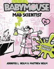 Babymouse #14: Mad Scientist by Jennifer L. Holm (English) Paperback Book