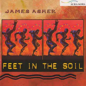 CD James Asher Feet In The Soil DOLBY SURROUND New Earth Records