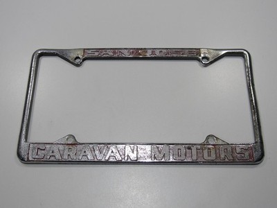 Vintage Caravan Motors San Jose CA Metal License Plate Frame Tag Dealer Car RARE