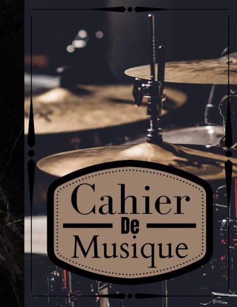 Cahier De Musique: Carnet De Partitions Batterie | 100-image