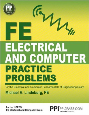 Ppi Fe Electrical and Computer Practice Problems - Comprehensive Practice for th