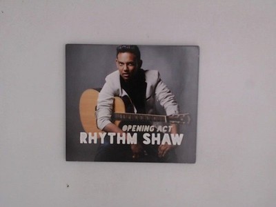 Opening Act Rhythm, Shaw: