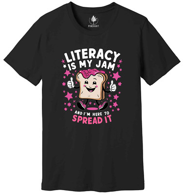 Literacy Is My Jam And I'm Here To Spread It Shirt, Literacy Teacher Shirt