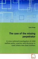 Susan Strega | The Case Of The Missing Perpetrator | Taschenbuch | Englisch