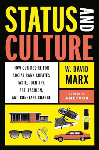 Status and Culture by W. David Marx - - Image 7