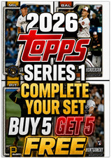 2026 Topps Series 1 Baseball Complete Your Set Inserts! Buy 5 Get 5 Free!
