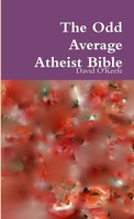 David O'keefe | The Odd Average Atheist Bible | Taschenbuch | Englisch (2009)