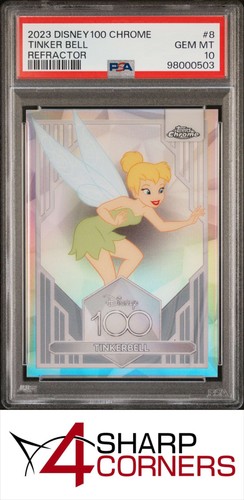 2023 TOPPS CHROME DISNEY 100 REFRACTOR #8 TINKER BELL PSA 10