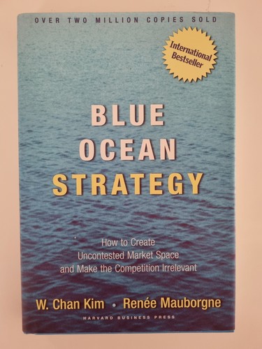 Blue Ocean Strategy W. Chan Kim Hardcover Book Marketing Entrepreneurship