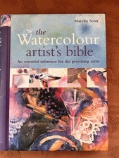 Art.  THE WATERCOLOUR ARTIST&rsquo;S BIBLE .  Essential Reference