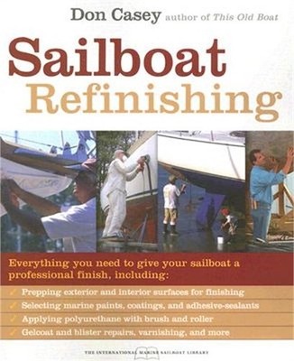 Sailboat Refinishing (Paperback or Softback)