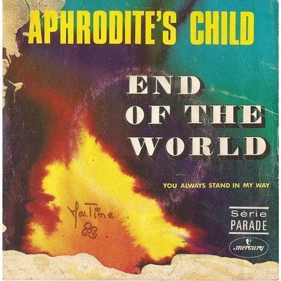 Aphrodite's Child - End Of The World (Vinyl 7'' - 1969 - FR - Original)