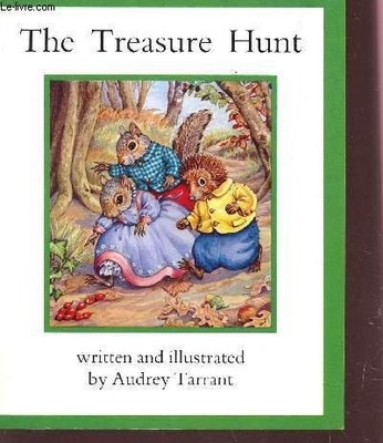 THE TREASURE HUNT By Audrey Tarrant