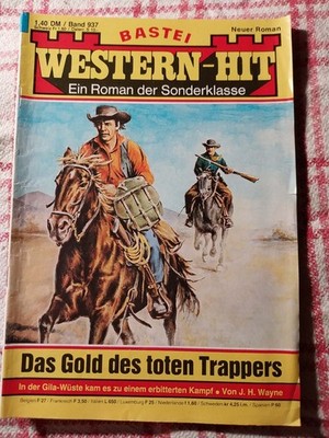 J. H.Wayne Das Gold des toten Trappers  , Band 937