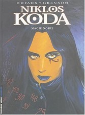 Niklos Koda, Band 6: Schwarze Magie
