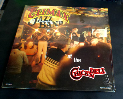 Climax Jazz Band - Live At The Chick'n Deli - Tormax Canada  LP unsealed shrink
