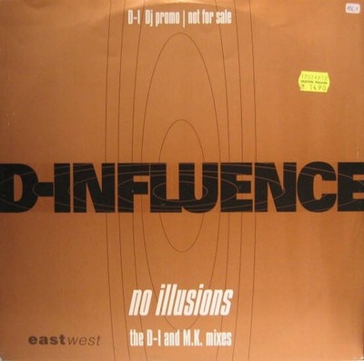 D'Influence - No Illusions (VINYL)
