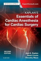 Kaplan's Essentials Of Cardiac Anesthesia | Joel A. Kaplan | Taschenbuch | 2017