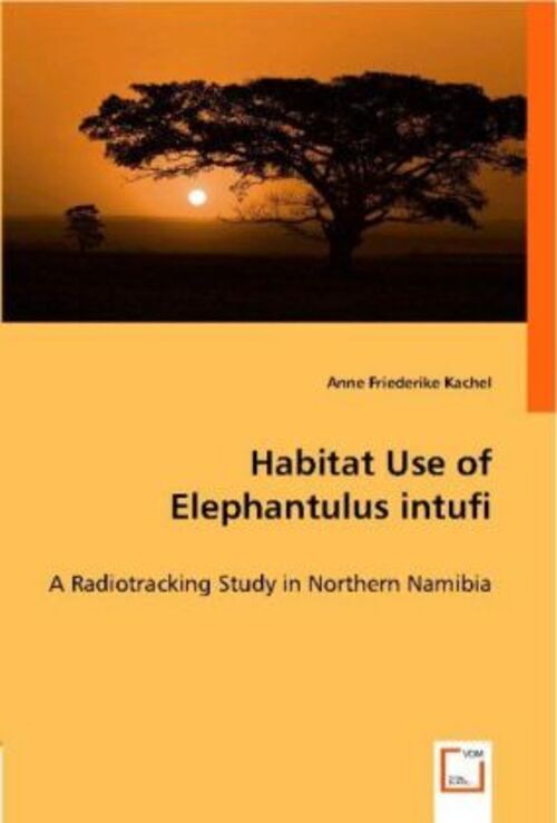 Thumbnail - Anne Fr. Kachel | Habitat Use Of Elephantulus Intufi | Taschenbuch |