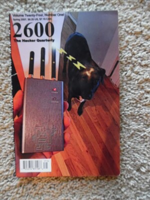 2600 The Hacker Quarterly Magazine;  Vol. Twenty-Four, No. One!  Spring 2007