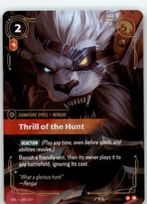 Thrill of the Hunt #184 Prices | Riftbound Unleashed