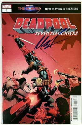 Deadpool: Seven Slaughters - Signed by Creator/Artist Rob Liefeld w/COA