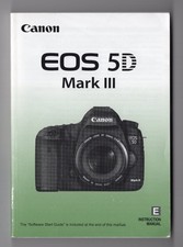 Canon EOS 5D Mark III Digital Camera Instruction Manual / User Guide In English
