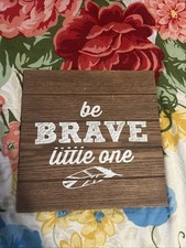 Be Brave Little One Nursery Wall Decor