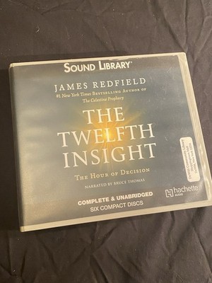 The Twelfth Insight: The Hour of Decision by James Redfield: Used Audiobook 6CDs
