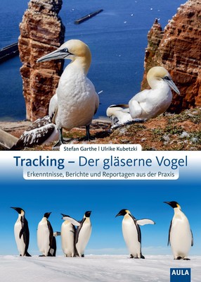 Tracking - Der gläserne Vogel Stefan Garthe