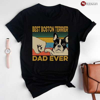 2025/Best Boston Terrier Dad Ever