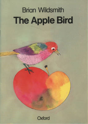 The Apple Bird (Cat On The Mat Books), Wildsmith, Brian, Used; Very Good Book