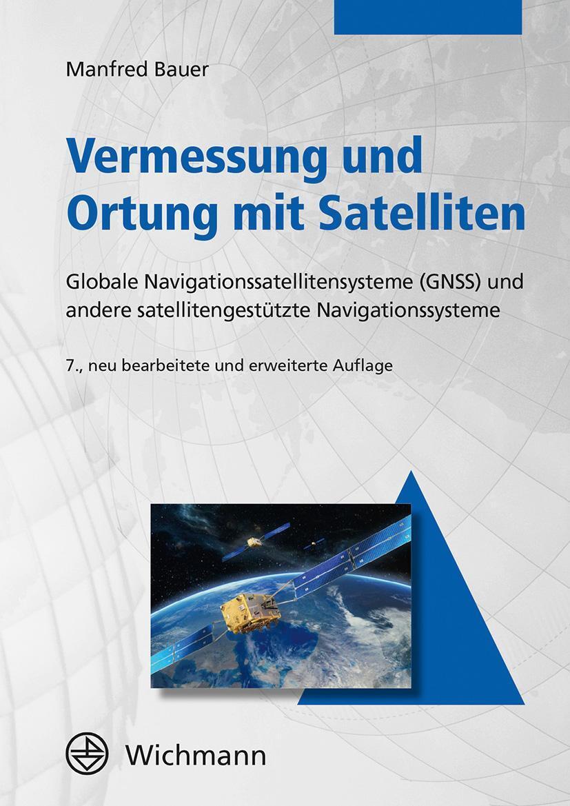 Thumbnail - Vermessung Und Ortung Mit Satelliten | Manfred Bauer | Taschenbuch |