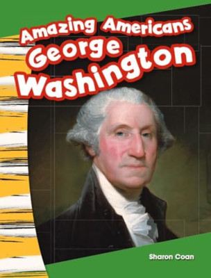 George Washington (Primary Source Readers: Amazing Amer - Perfect Paperback NEW