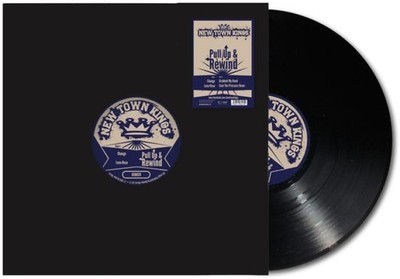 New Town Kings - Pull Up & Rewind (12'') (Very Good Plus (VG+)) - 4173300285 D5