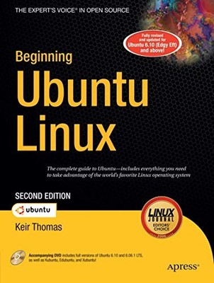 Beginning Ubuntu Linux: From Novice to Professional,Keir Thomas
