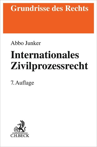 Abbo Junker Internationales Zivilprozessrecht-image