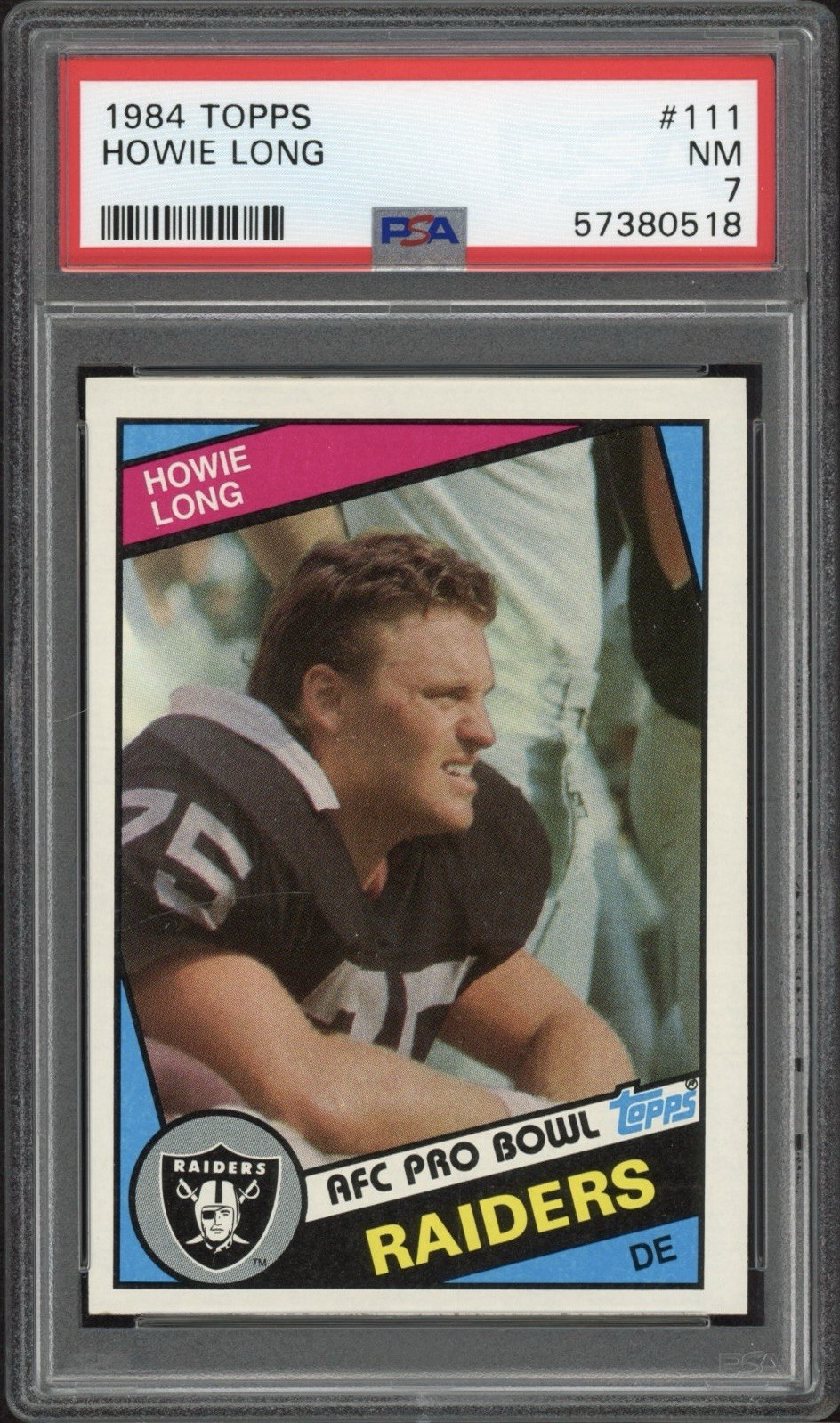 1984 Topps Howie Long Rookie RC #111 PSA 7 Near Mint HOF Oakland Raiders