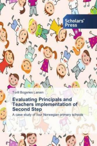 Thumbnail - Evaluating Principals And Teachers Implementation Of Second Step A