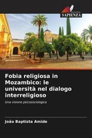 JoãO Baptista Amide | Fobia Religiosa In Mozambico: Le Università Nel Dialogo...