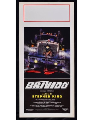 Locandina BRIVIDO Stephen King Maximum Overdrive Horror Truck TIR Camion B167