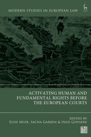 Activating Human And Fundamental Rights Before The European Courts | Buch | 2026