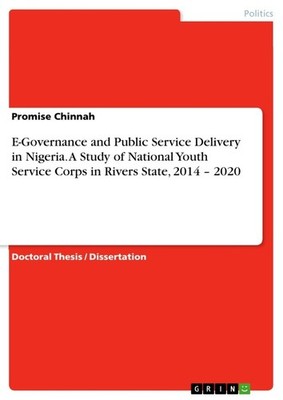 E-Governance and Public Service Delivery in Nigeria. A Study of National Youth S