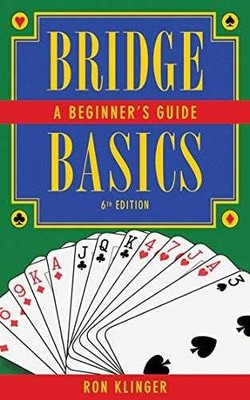 Bridge Basics: A Beginner's Guide - Paperback, by Klinger Ron - Very Good x