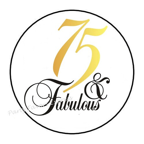 75 AND FABULOUS 75TH BIRTHDAY ENVELOPE SEALS LABELS STICKERS PARTY FAVORS - Picture 1 of 2