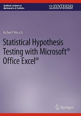 Statistical Hypothesis Testing with ..., Hirsch, Robert