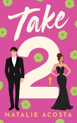 Take 2 by Natalie Acosta (Paperback Book)